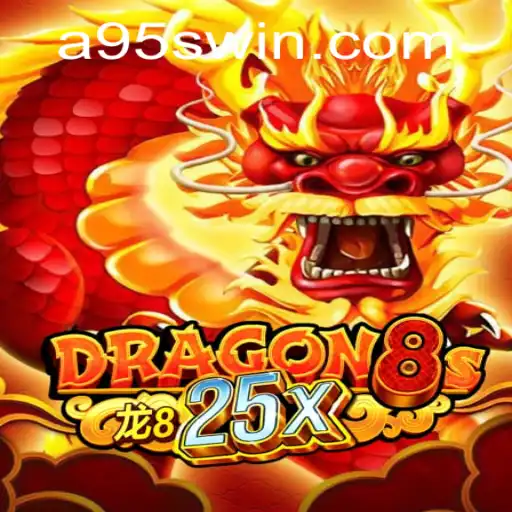 Explore the Thrilling World of Dragon8s25x — A Game of Strategy and Myth